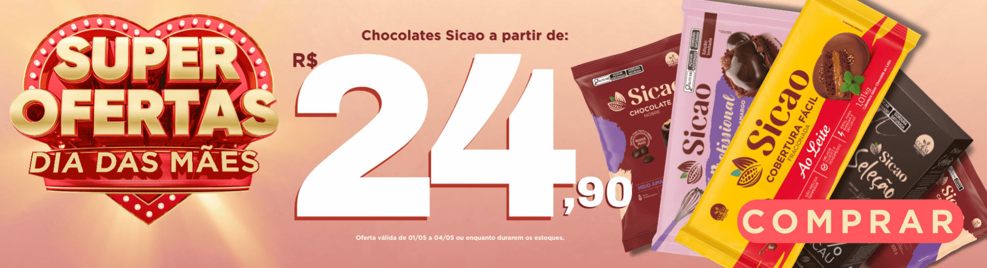 01 a 04/05 Chocolates Sicao ofertas