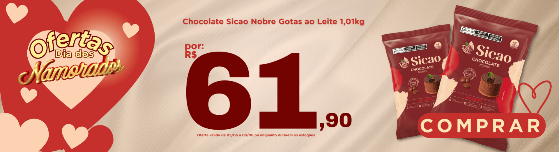 05 a 08/06 Chocolate Sicao Nobre Gotas ao Leite 1,01kg