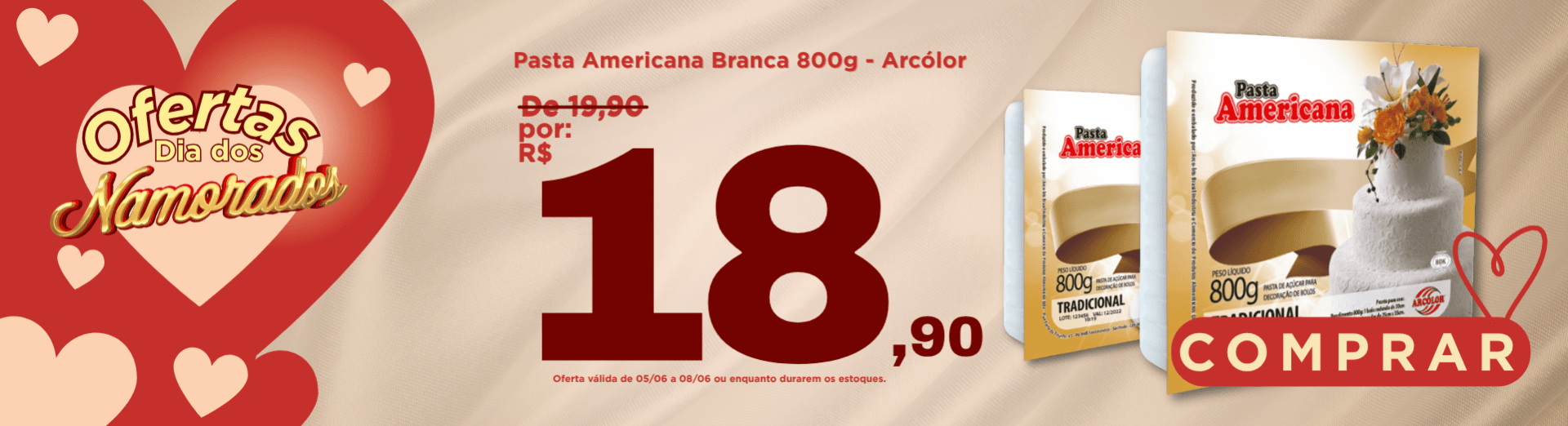 05 a 08/06 Pasta Americana Branca 800g - Arcólor