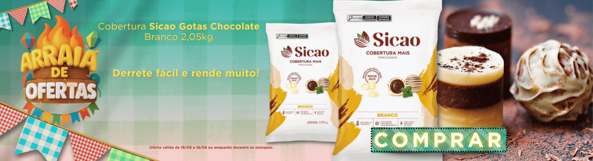 16 a 18/06 Cobertura Sicao Gotas Chocolate Branco 2,05kg