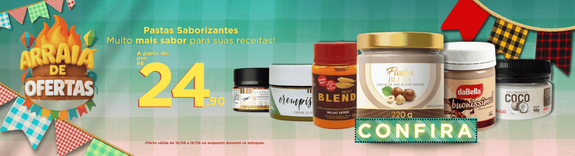 16 a 18/06 Pastas Saborizantes