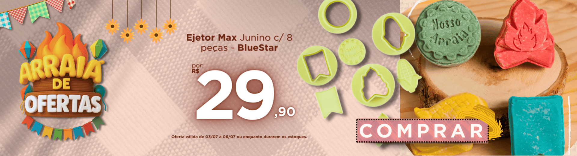 03 a 06/07 Ejetor Max Junino c/ 8 peças - BlueStar