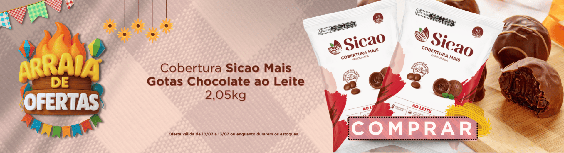 10 a 13/07 Cobertura Sicao Mais Gotas Chocolate ao Leite 2,05kg