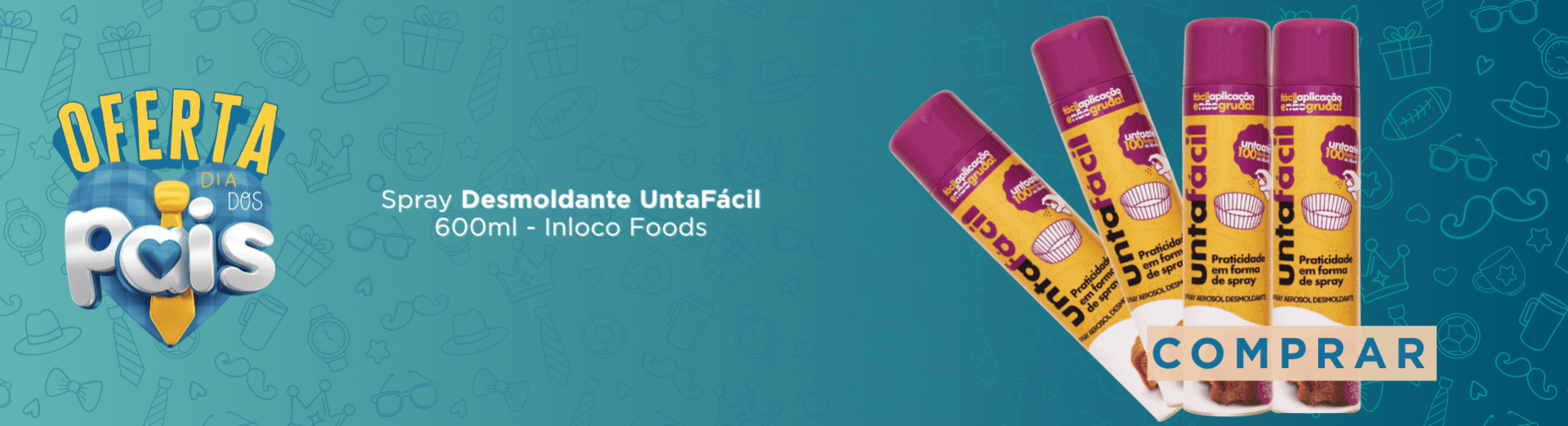 28 a 30/07 Spray Desmoldante UntaFácil 600ml - Inloco Foods