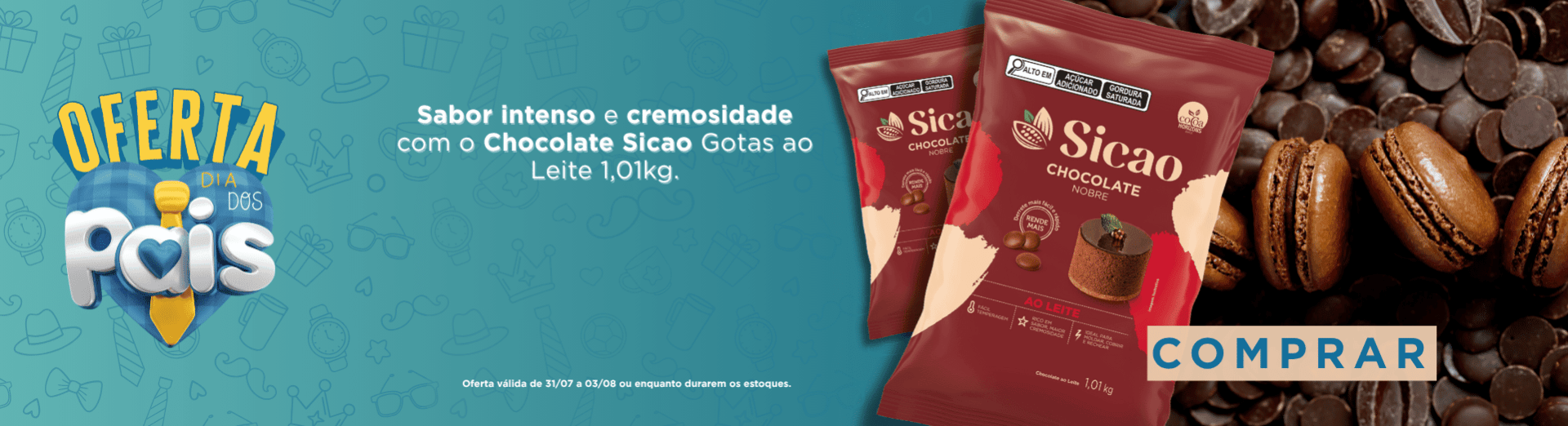 31 a 03/08 Chocolate Sicao Nobre Gotas ao Leite 1,01kg