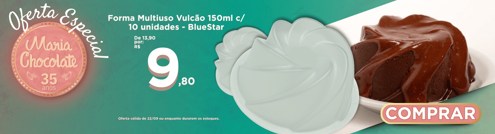 22/09-Forma Multiuso Vulcão 150ml