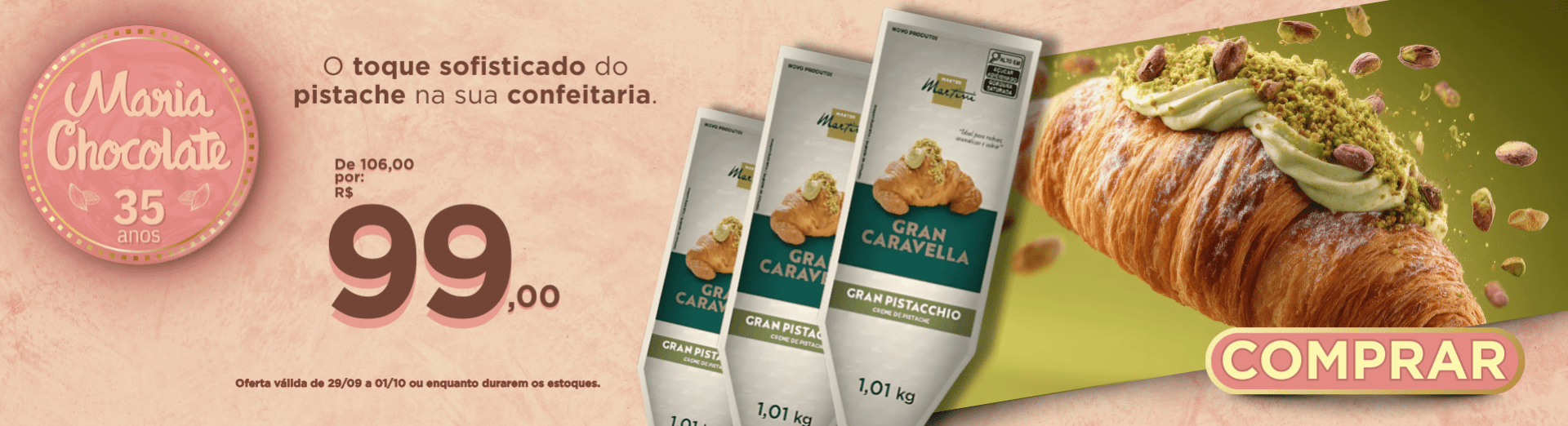 29 a 01/10 Bisnaga Caravella Pistacchio 1,01 kg - Master Martini