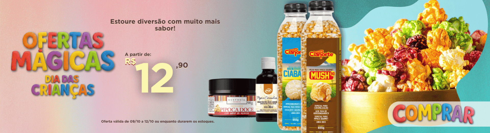 09 a 12/10 Pipoca Gourmet