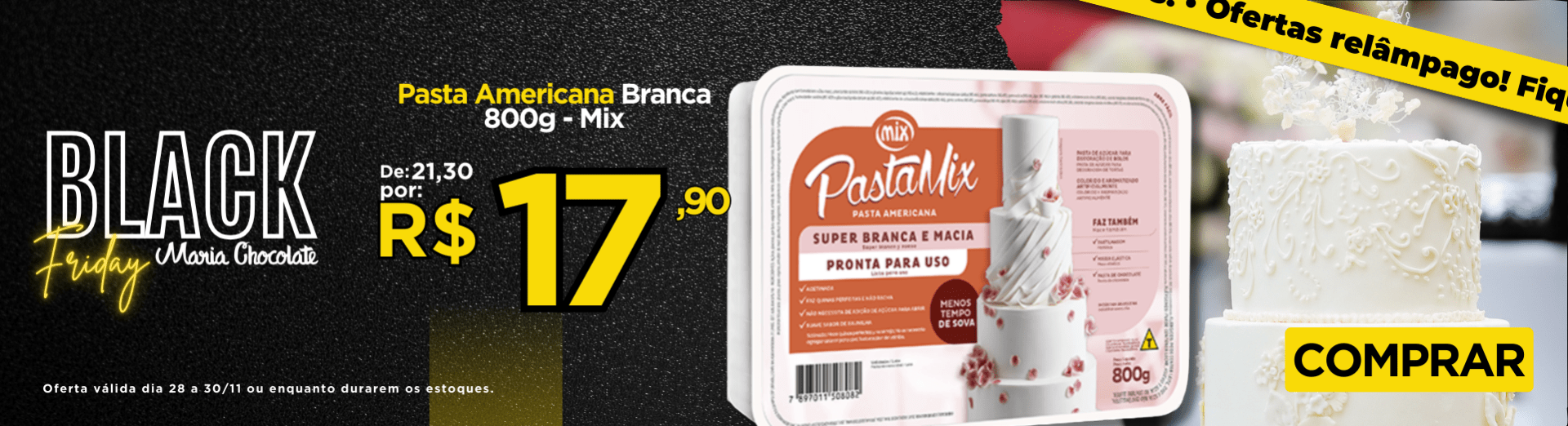 Pasta Americana Branca Mix Black Friday