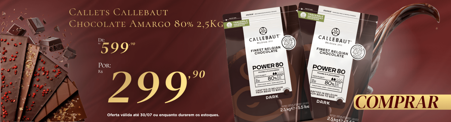  Chocolate de verdade com o melhor preço é na Maria Chocolate: Callets Callebaut Chocolate Amargo 80% 2,5Kg